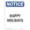 Signmission OSHA Notice, 7" Height, Happy Holidays Sign, 7" X 5", Portrait OS-NS-D-57-V-13228 - alternate 1